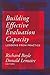 Building Effective Evaluation Capacity: Lessons from Practice (Comparative Policy Evaluation) (1999-02-15)