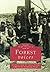 Forest Voices (Chalford Oral History) by Humphrey Phelps (1996-11-21)
