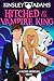 Hitched to the Vampire King (Dating Monsters, #9)