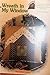 Wreath in My Window - Lisa Christensen - Heart & Home Delights by Lisa Christensen