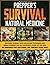PREPPER’S SURVIVAL NATURAL ...
