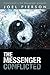 [The Messenger Conflicted: ...