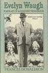 Evelyn Waugh: Portrait of a Country Neighbour