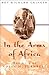 Into the Arms of Africa: Th...