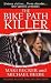 The Bike Path Killer by Michael Beebe (2009-06-01)