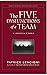 The Five Dysfunctions of a Team: A Leadership Fable [By PL]-[Paperback]