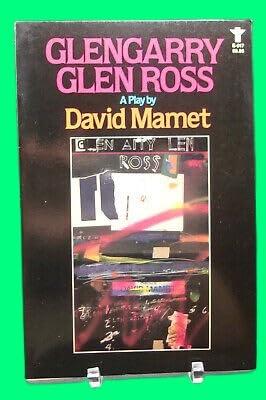 GLENGARRY GLEN ROSS A Play First Edition Fine Trade paperback Film