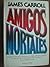 Amigos mortales