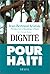 Dignite (French Edition) by Jean-Bertrand Aristide (1994-05-04)