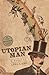 Utopian Man by Lang, Lisa (2012) Paperback