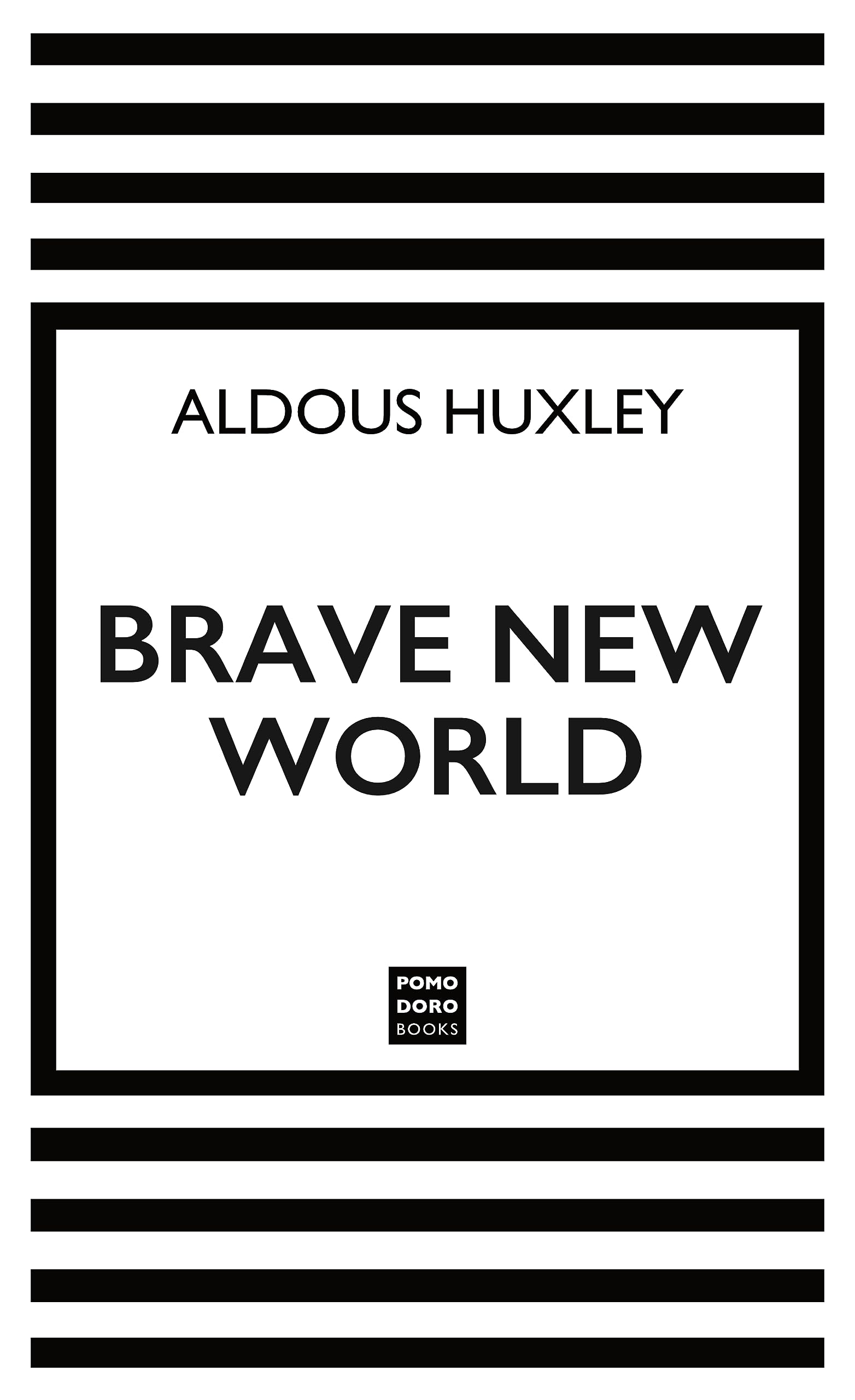 Brave New World