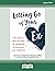 Letting Go of Your Ex: CBT Skills to Heal the Pain of a Breakup and Overcome Love Addiction