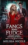Fangs and Fudge