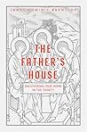 The Father’s Hous...
