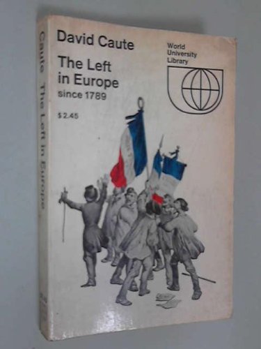 The Left in Europe Since 1789 (Paperback)