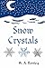 Snow Crystals