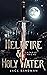 Hellfire and Holy Water - Lazarus' Rache by Jack Sandman