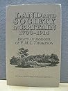 Land and Society in Britain, 1700-1914: Essays in Honour of F.M.L. Thompson