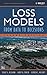 Loss Models: From Data to Decisions, Second Edition by Stuart A. Klugman (2004-08-24)