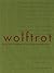 Wolftrot by Marie Borel (2006-12-30)