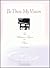 Be Thou My Vision 10 Meditative Hymns for Piano by Michael Larkin