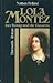 Lola Montez: Der König Und Die Tänzerin