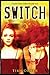 Switch by Tish Cohen (2011-08-23)