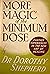 More Magic of the Minimum Dose
