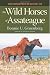 The Hoofprints Guide to the Wild Horses of Assateague (Hoofprints Guides) (Volume 1) by Gruenberg, Bonnie U (2015) Paperback