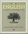 The English: The Making of a Nation from 430-17000-1700 The English: The Making of a Nation from 430-17000-1700