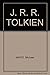 J.R.R. Tolkien (A Critical Biography)