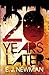 20 Years Later by Emma Newman(November 22, 2011) Hardcover