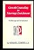 Growth Counseling for Marriage Enrichment: Pre-Marriage and the Early Years