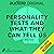 Personality Tests and What ...