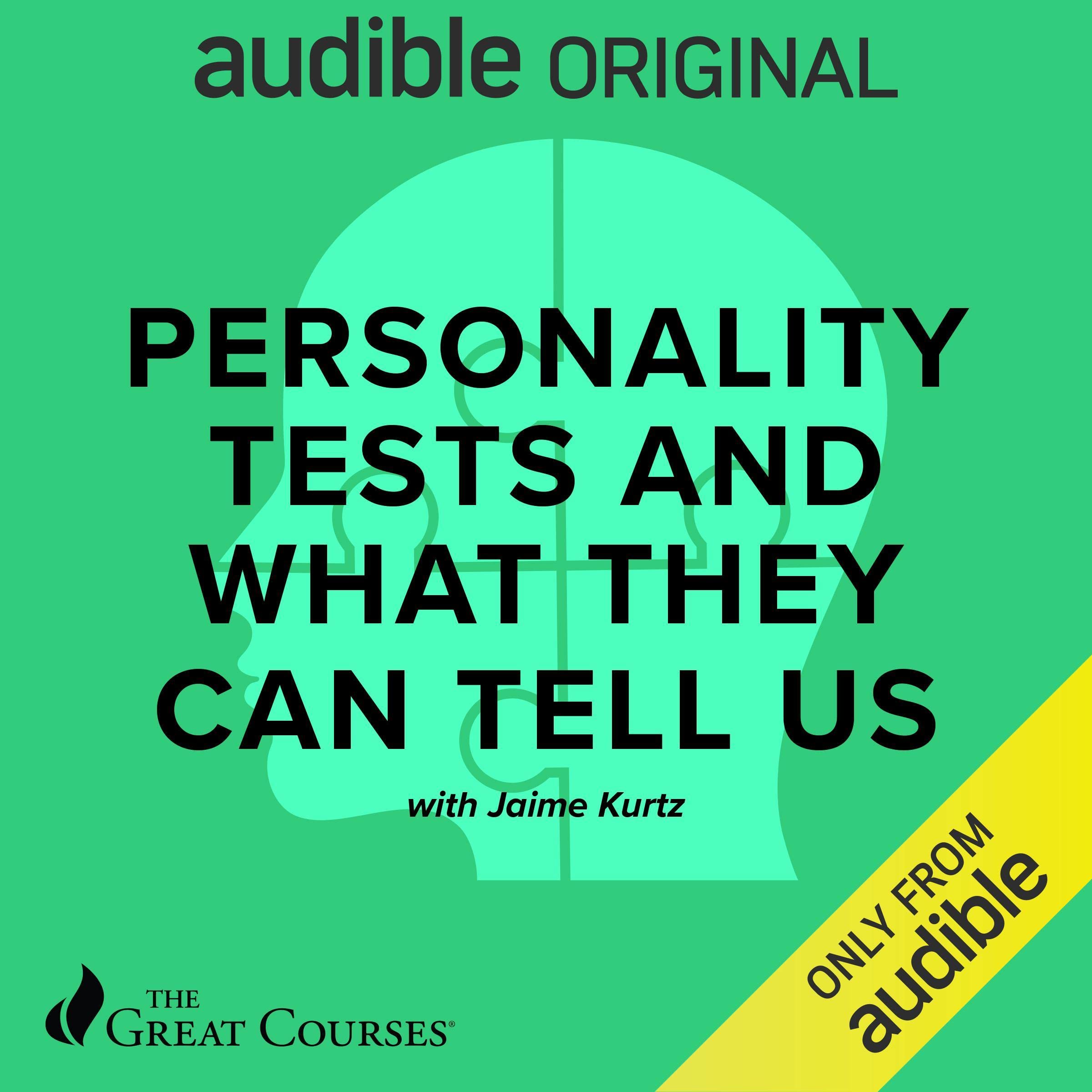 Personality Tests and What They Can Tell Us (Audible Audio)