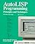 AutoLISP Programming by Rod Rawls (1996-11-06)