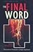 The Final Word (Welwyn Comm...