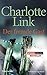 Der Fremde Gast by Charlotte Link (2012-07-04)