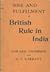 Rise and Fulfilment of British Rule in India