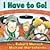 I Have to Go! by Munsch, Robert [Annick Press, 2010] Board book [Board book]