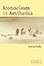 Iconoclasm in Aesthetics by Michael Kelly (2003-09-15)