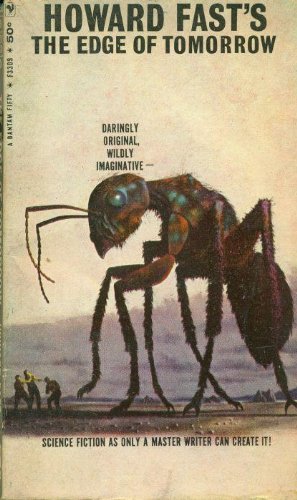 THE EDGE OF TOMORROW: The First Men; The Large Ant; Of Time and Cats; Cato the Martian; The Cold Cold Box; The Martian Shop; The Sight of Eden