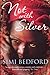 Not with Silver by Simi Bedford (2009-01-13)