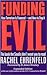 Funding Evil, Updated Expanded edition