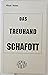 Das Treuhand Schafott by Knut Holm