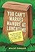 You Can't Market Manure at ...