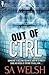 [(Out of Ctrl)] [By (author) Sa Welsh] published on (November, 2014)