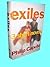 Exiles: Three Short Novels (Vintage Contemporaries)