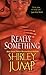 Really Something (Zebra Contemporary Romance) by Shirley Jump (2007-12-01)