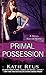 Primal Possession (Moon Shifter Series)
